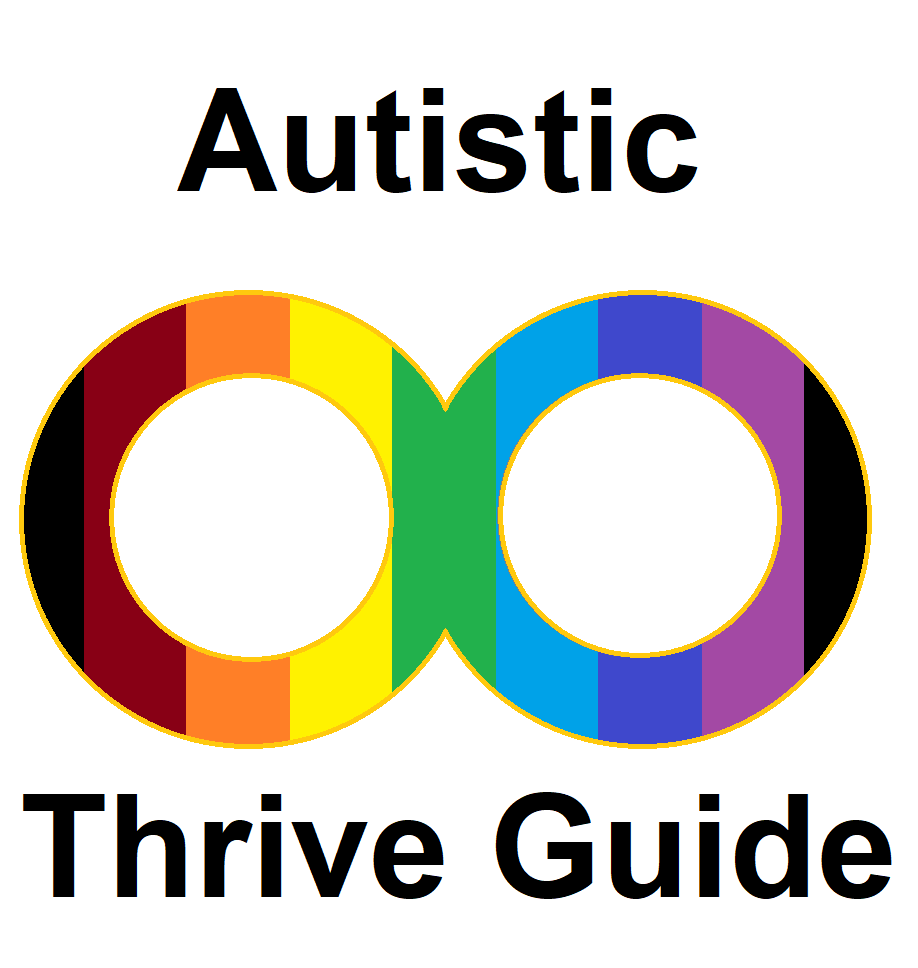 Image of the full spectrum mobius strip with the words: Autistic Thrive Guide